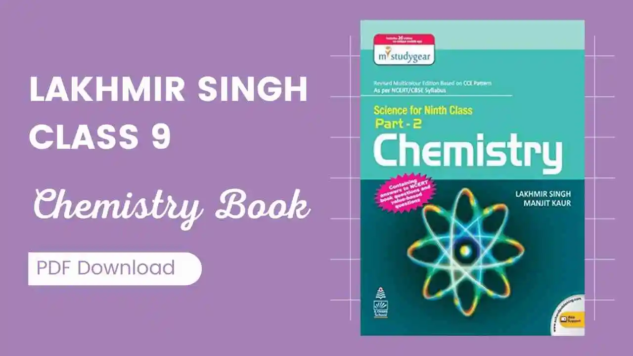 Lakhmir Singh Class 9 Chemistry Book PDF